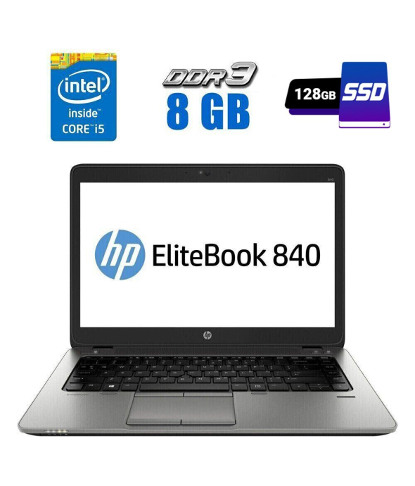 Ультрабук HP EliteBook 840 G1 / 14&quot; (1600x900) TN / Intel Core i5-4300U (2 (4) ядра по 1.9 - 2.9 GHz) / 8 GB DDR3 / 128 GB SSD / Intel HD Graphics 4400 / WebCam / DisplayPort - 1