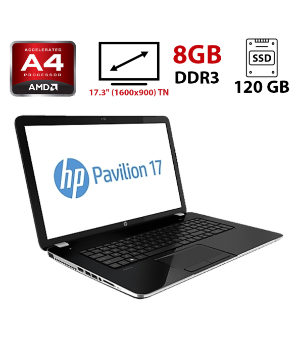 Ноутбук Б-класс HP Pavilion 17 / 17.3" (1600x900) TN / AMD A4-6210 (4 ядра по 1.8 GHz) / 8 GB DDR3 / 120 GB SSD / AMD Radeon R3 Graphics / WebCam / АКБ нету - 1