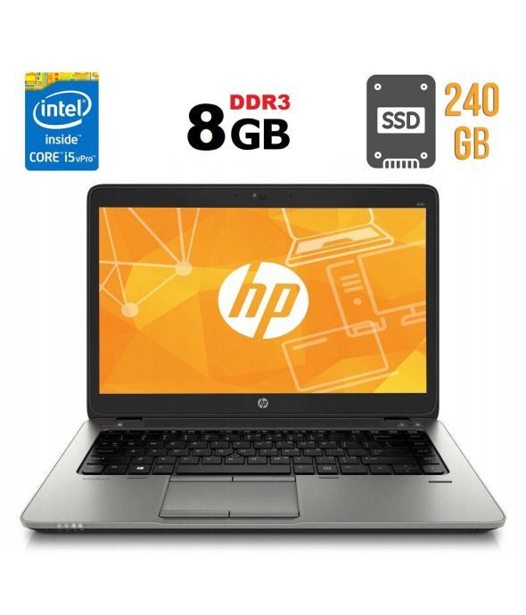 Ультрабук Б-клас HP EliteBook 840 G2 / 14&quot; (1600x900) TN / Intel Core i5 - 5300U (2 (4) ядра по 2.3-2.9 GHz) / 8 GB DDR3 / 240 GB SSD / Intel HD Graphics 5500 / WebCam / Fingerprint / DisplayPort - 1