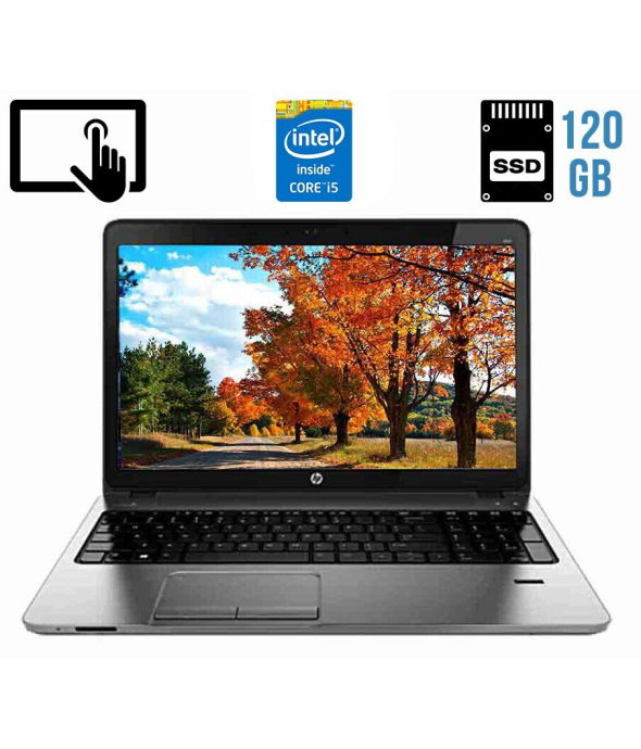 Ноутбук HP ProBook 450 G1 / 15.6&quot; (1366x768) TN Touch / Intel Core i5-4200M (2 (4) ядра по 2.5 - 3.1 GHz) / 8 GB DDR3 / 120 GB SSD / Intel HD Graphics 4600 / WebCam / DVD-RW / HDMI - 1