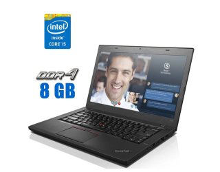 БУ Ноутбук Lenovo ThinkPad T460 / 14&quot; (1920x1080) IPS / Intel Core i5-6300U (2 (4) ядра по 2.4 - 3.0 GHz) / 8 GB DDR4 / 240 GB SSD / Intel HD Graphics 520 / WebCam из Европы