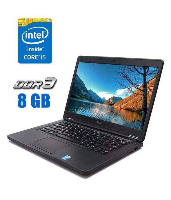 Ноутбук Dell Latitude E5450 / 14&quot; (1366x768) TN / Intel Core i5-5200U (2 (4) ядра по 2.2 - 2.7 GHz) / 8 GB DDR3 / 240 GB SSD / Intel HD Graphics 5500 / WebCam - 1